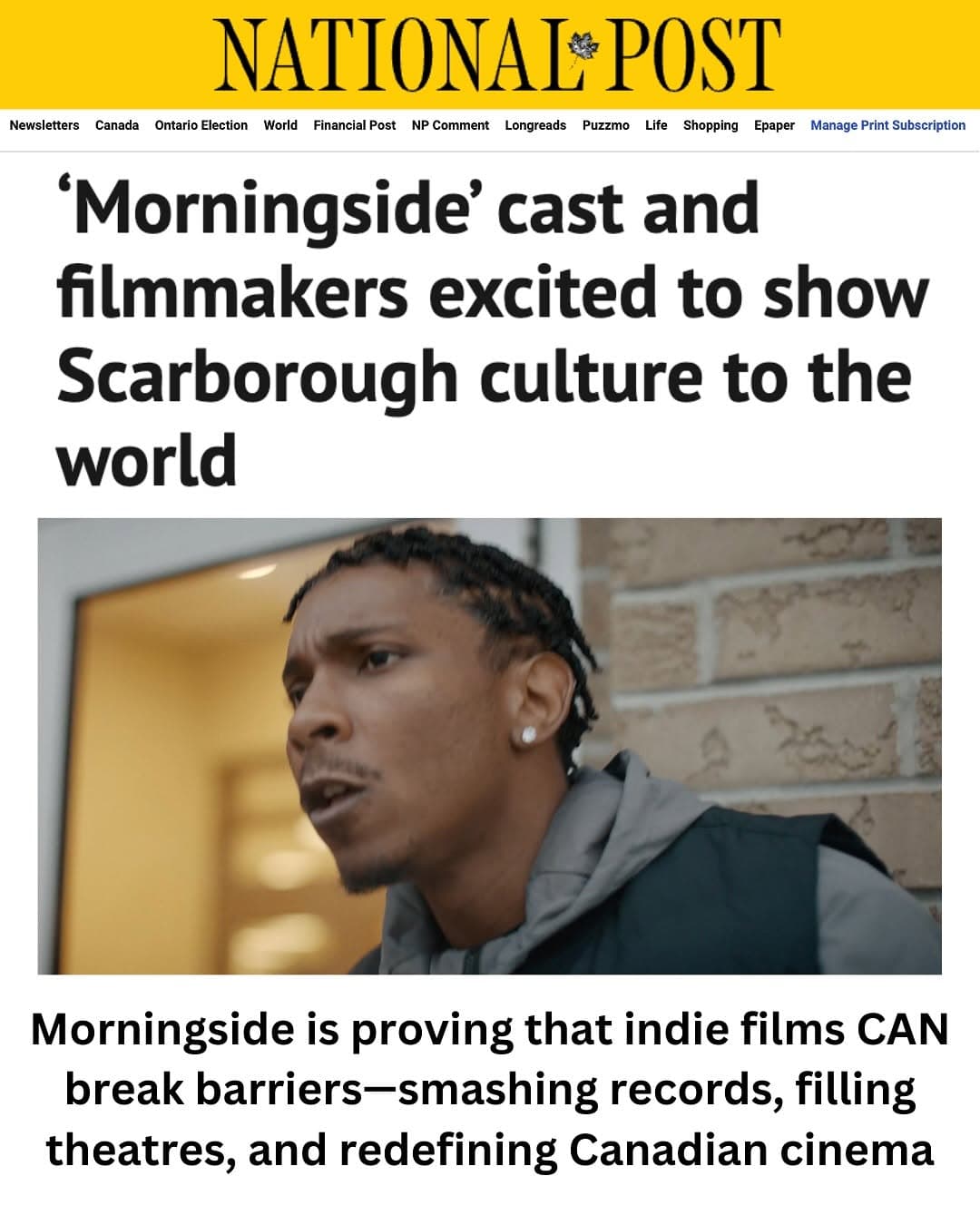 National Post: Cast and filmmakers excited to show Scarborough culture to the world.